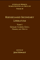 Book Cover for Volume 18, Tome I: Kierkegaard Secondary Literature by Jon Stewart