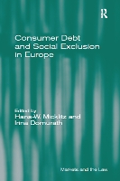 Book Cover for Consumer Debt and Social Exclusion in Europe by HansW Micklitz, Irina Domurath