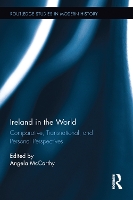 Book Cover for Ireland in the World by Angela McCarthy