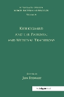 Book Cover for Volume 4: Kierkegaard and the Patristic and Medieval Traditions by Jon Stewart