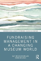 Book Cover for Fundraising Management in a Changing Museum World by Kate Brueggemann, Donna McGinnis