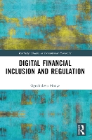 Book Cover for Digital Financial Inclusion and Regulation by Ogochukwu Monye