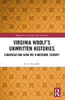 Book Cover for Virginia Woolf’s Unwritten Histories by Anne Besnault