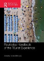 Book Cover for Routledge Handbook of the Tourist Experience by Richard University of Central Lancashire, UK Sharpley