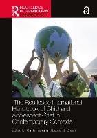 Book Cover for The Routledge International Handbook of Child and Adolescent Grief in Contemporary Contexts by Carrie Kings University College, Canada Traher