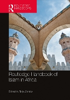 Book Cover for Routledge Handbook of Islam in Africa by Terje University of Florida, USA Østebø