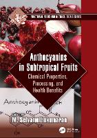 Book Cover for Anthocyanins in Subtropical Fruits by M. (Institute of Technology, Haramaya University) Selvamuthukumaran