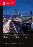 Book Cover for The Routledge Handbook of the Philosophy of Economics by Conrad Heilmann, Julian Reiss