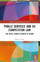 Book Cover for Public Services and EU Competition Law by Daniele Gallo