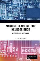 Book Cover for Machine Learning for Neuroscience by Chuck Easttom