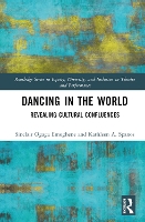 Book Cover for Dancing in the World by Sinclair Ogaga Emoghene, Kathleen A Spanos