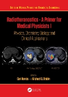 Book Cover for Radiotheranostics - A Primer for Medical Physicists I by Cari Borrás