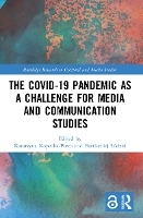 Book Cover for The Covid-19 Pandemic as a Challenge for Media and Communication Studies by Katarzyna Maria CurieSkodowska University, Poland KopeckaPiech