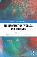 Book Cover for Bioinformation Worlds and Futures by EJ Gonzalez-Polledo