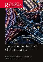 Book Cover for The Routledge Handbook of Urban Logistics by Jason Monios