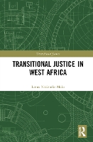 Book Cover for Transitional Justice in West Africa by Linus Nnabuike Malu