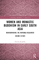 Book Cover for Women and Monastic Buddhism in Early South Asia by Garima Kaushik