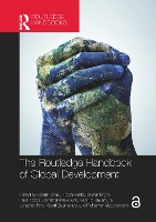 Book Cover for The Routledge Handbook of Global Development by Kearrin (James Cook University, Australia) Sims