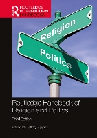 Book Cover for Routledge Handbook of Religion and Politics by Jeffrey (London Metropolitan University, UK) Haynes