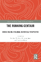 Book Cover for The Running Centaur by Sinclair W Northern Illinois University Bell