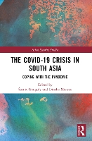 Book Cover for The Covid-19 Crisis in South Asia by Sumit (Indiana University, Bloomington, USA) Ganguly