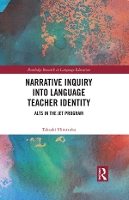 Book Cover for Narrative Inquiry into Language Teacher Identity by Takaaki (Ryukoku University, Japan) Hiratsuka