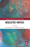 Book Cover for Neglected Virtues by Glen Pettigrove