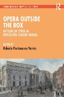 Book Cover for Opera Outside the Box by Roberta Montemorra University of Massachusetts, USA Marvin