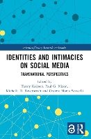 Book Cover for Identities and Intimacies on Social Media by Tonny Erasmus University Rotterdam Krijnen