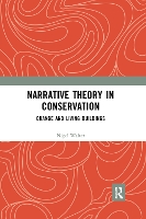 Book Cover for Narrative Theory in Conservation by Nigel (University of York, UK) Walter