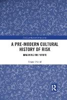 Book Cover for A Pre-Modern Cultural History of Risk by Gaspar Mairal