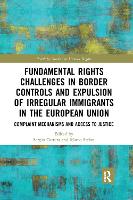 Book Cover for Fundamental Rights Challenges in Border Controls and Expulsion of Irregular Immigrants in the European Union by Sergio Carrera