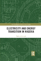 Book Cover for Electricity and Energy Transition in Nigeria by Norbert Edomah