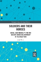 Book Cover for Soldiers and Their Horses by Jane Flynn