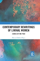 Book Cover for Contemporary Rewritings of Liminal Women by Miriam BorhamPuyal