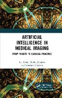 Book Cover for Artificial Intelligence in Medical Imaging by Lia Morra, Silvia Delsanto, Loredana Correale