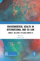 Book Cover for Environmental Health in International and EU Law by Stefania Negri