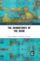 Book Cover for The Dramaturgy of the Door by Stuart Andrews, Matthew Wagner