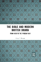 Book Cover for The Bible and Modern British Drama by Mary F Brewer