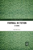 Book Cover for Football in Fiction by Lee McGowan