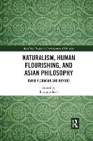 Book Cover for Naturalism, Human Flourishing, and Asian Philosophy by Bongrae Seok