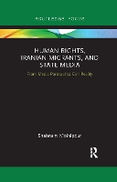 Book Cover for Human Rights, Iranian Migrants, and State Media by Shabnam Moinipour