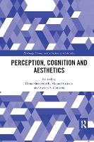 Book Cover for Perception, Cognition and Aesthetics by Dena Shottenkirk