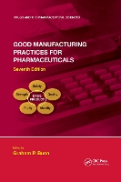 Book Cover for Good Manufacturing Practices for Pharmaceuticals, Seventh Edition by Graham P Bunn