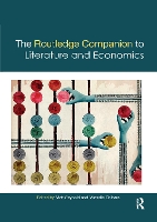 Book Cover for The Routledge Companion to Literature and Economics by Matt Seybold