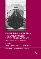 Book Cover for Visual Typologies from the Early Modern to the Contemporary by Tara Zanardi