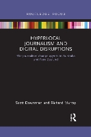 Book Cover for Hyperlocal Journalism and Digital Disruptions by Scott Downman, Richard Murray