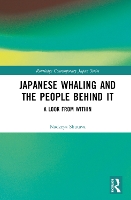 Book Cover for Japanese Whaling and the People Behind It by Nadzeya Shutava