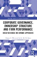 Book Cover for Corporate Governance, Ownership Structure and Firm Performance by Hoang N Victoria University, Australia Pham, Sardar M N Victoria University, Australia Islam