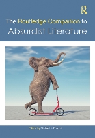 Book Cover for The Routledge Companion to Absurdist Literature by Michael Y. Bennett